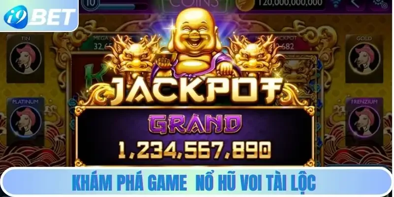 Khám Phá Game Nổ Hũ Voi Tài Lộc
