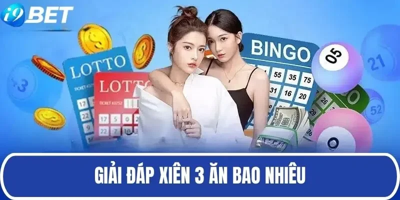 Giải đáp thắc mắc lô xiên 3 ăn bao nhiêu tiền tại miền Bắc